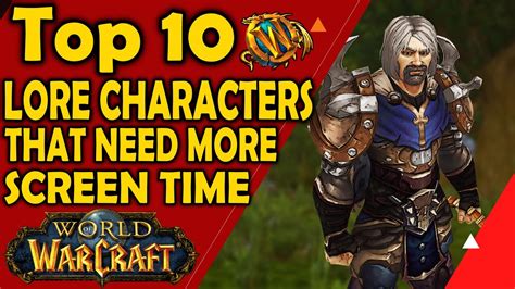 Top 10 Lore Characters That Deserved More Screen Time in World of Warcraft - YouTube