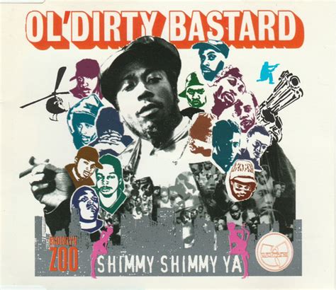 Ol' Dirty Bastard – Shimmy Shimmy Ya (1995, CD) - Discogs