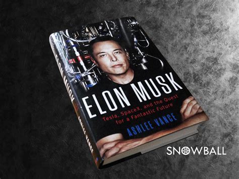 ELON MUSK BOOK REVIEW - Snowball Alternative Finance