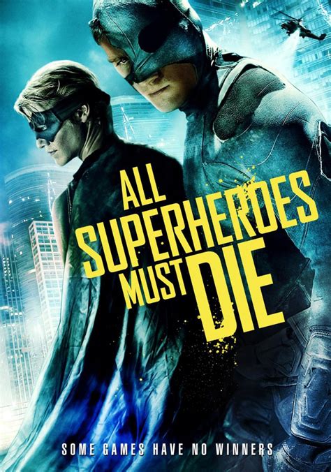 All Superheroes Must Die Movie Poster - #113056