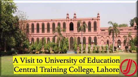 University of Education, Lahore | Central Training College | Lower Mall ...