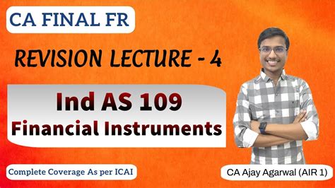 IND AS 109 Revision | CA Final FR | Financial Instruments | By CA Ajay ...