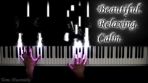 THE MOST BEAUTIFUL PIANO PIECES FOR RELAX & STUDYING - YouTube