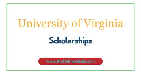 University of Virginia Scholarships for International Students - Study Abroad Aide