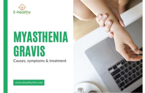 Myasthenia Gravis- Origins, Causes, And Recognizing Symptoms - E-Healthy Info