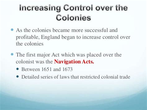 The thirteen colonies, mercantilism, navigation acts