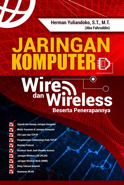 Buku Jaringan Komputer Wire dan Wireless Beserta Penerapannya