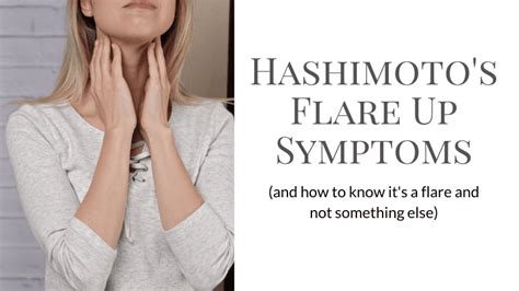 Hashimoto's Flare Up Symptoms | Hashimotos flare up symptoms, Hashimotos, Hashimotos disease