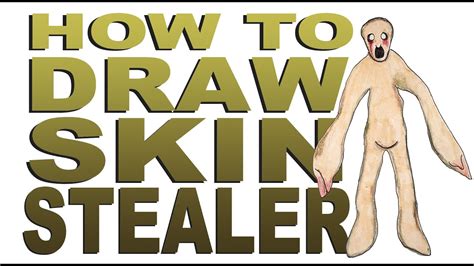 How to draw Skin Stealer (The Backrooms) - YouTube