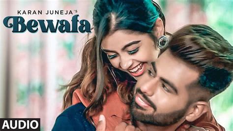 Listen To Popular Punjabi Official Audio Song 'Bewafa' Sung By Karan Juneja