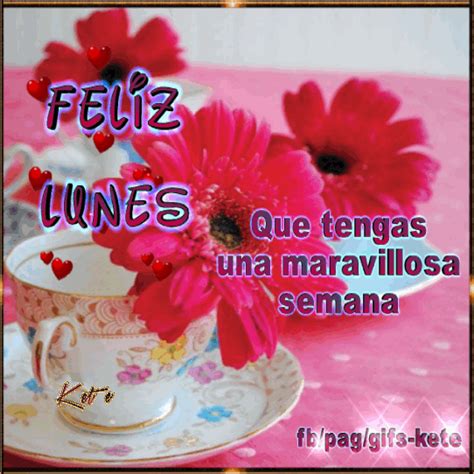 Lista 100+ Foto Buenos Dias Feliz Lunes E Inicio De Semana Gif El último