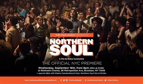 Northern Soul NYC Premiere | The Face Radio