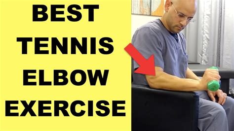 BEST Tennis Elbow Exercises For Lateral Epicondylitis Relief - YouTube