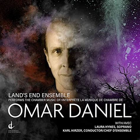 Gapplegate Classical-Modern Music Review: Omar Daniel, Land's End ...