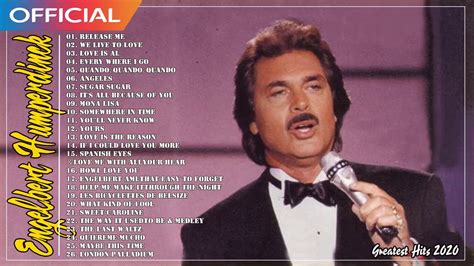 Engelbert Humperdinck Greatest Hits Playlist 2020 - Engelbert Humperdinck Full Album - YouTube