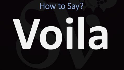 How to Pronounce Voila? (CORRECTLY) - YouTube