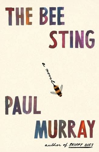 The Bee Sting a book by Paul Murray