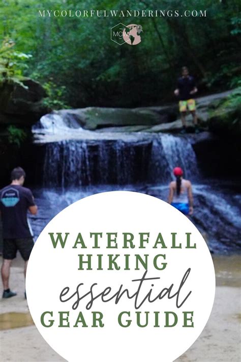 Waterfall Hiking Gear Guide | Waterfall hikes, Hiking essentials, Hiking