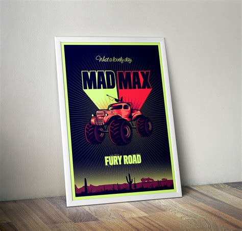 Mad Max Fury Road Poster on Behance