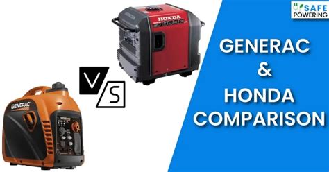 Generac Vs Honda Generators - Brands & Model Comparison