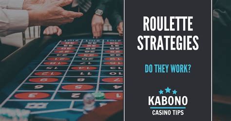 Roulette strategies – Do They Work? | Casino Tips | Kabono.com