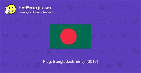 🇧🇩 Flag: Bangladesh Emoji Meaning with Pictures: from A to Z