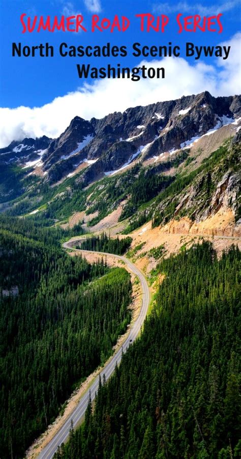 North Cascades Scenic Highway – Dang Travelers