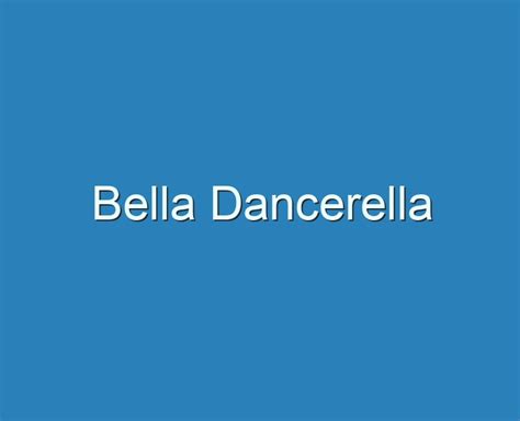 20+ Best Bella Dancerella 2023 - Reviews