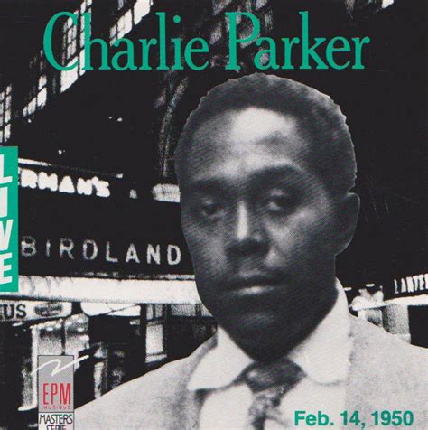 Charlie Parker – Live Birdland 1950 (1989, CD) - Discogs