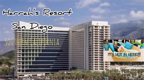 Harrah’s Resort SOUTHERN CALIFORNIA | San Diego | A visit to a FRIEND - YouTube