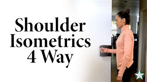 Isometric Shoulder Exercises Handout