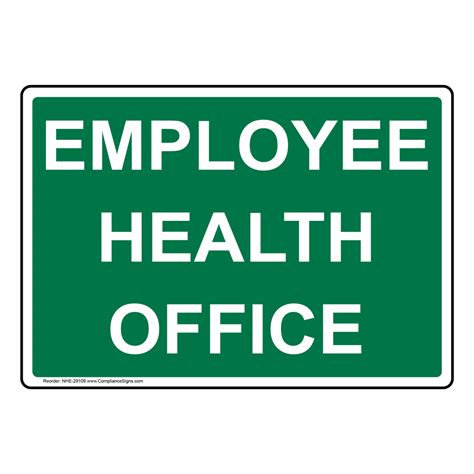 Worksite Information Sign - Employee Health Office