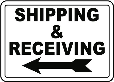 Shipping & Receiving (Left Arrow) Sign - Save 10% Instantly