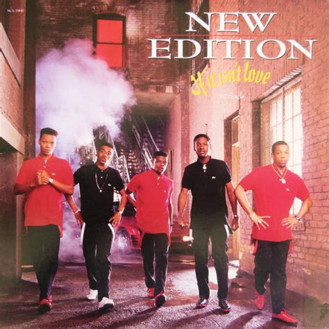 New Edition – If It Isn't Love (1988, Vinyl) - Discogs