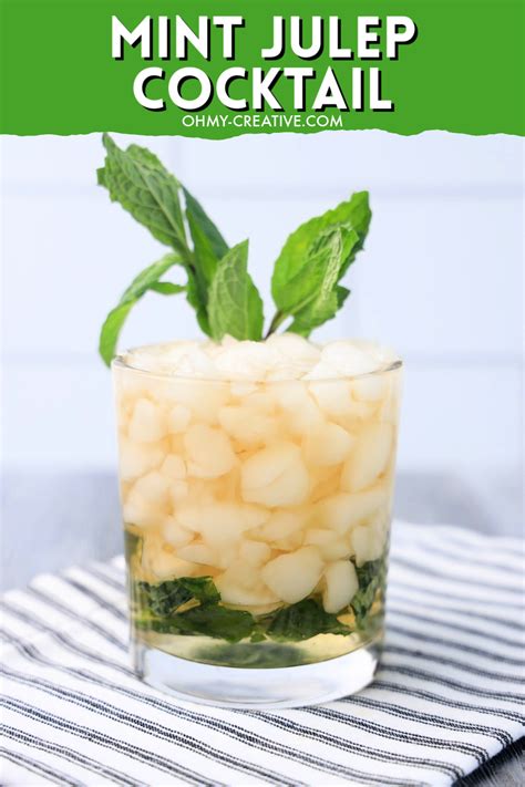 Easy Mint Julep Cocktail With 3 Ingredients - Oh My Creative