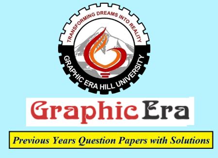 Graphic Era University (GEU) Solved Question Papers Download PDF – University Paper India