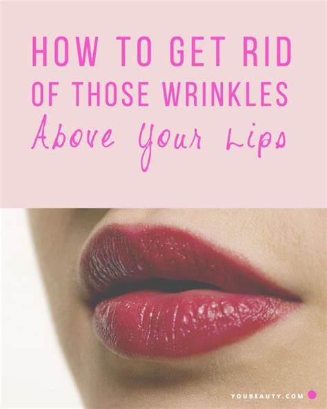 How to Get Rid of Wrinkles Above Your Lips! Get to the bottom of what causes those creases above ...