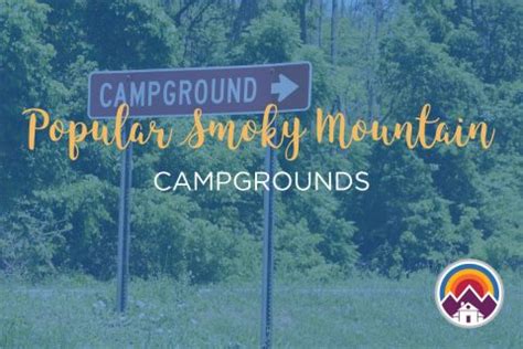 The Great Smoky Mountain Campgrounds | 15 Best Camping Spots - Our Blue ...