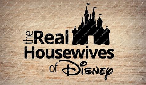 The Real Housewives of Disney Svg File Disney Family | Etsy