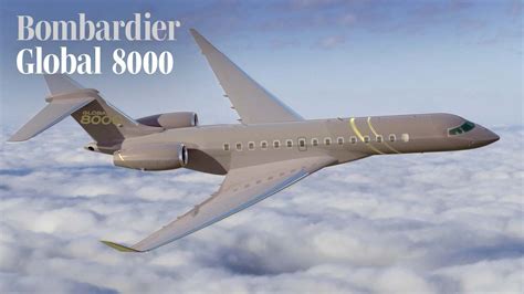 Introducing the Bombardier Global 8000 - YouTube