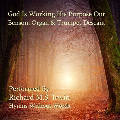 God Is Working His Purpose Out (Benson) - Organ & Trumpet Descant ...