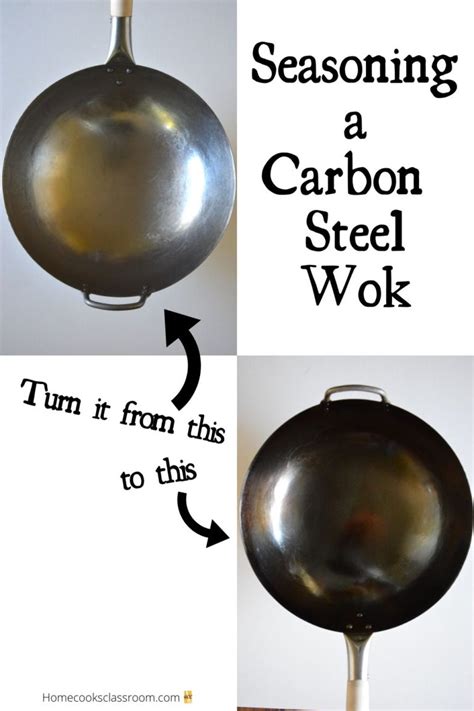 Seasoning a Carbon Steel Wok - Home Cooks Classroom