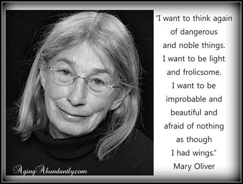 Mary Oliver Quotes. QuotesGram