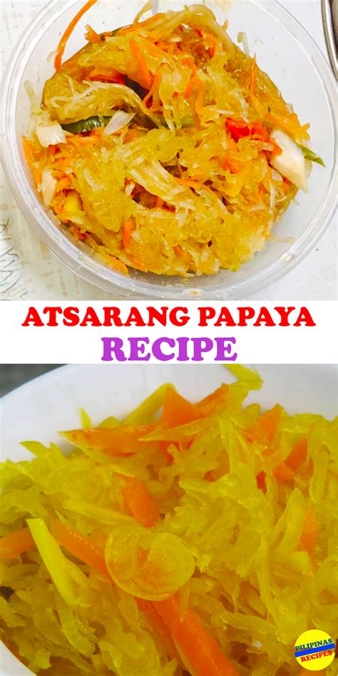 Atsara Recipe (Pickled Green Papaya) | Recipe | Atsara recipe, Papaya recipes, Atsarang papaya ...