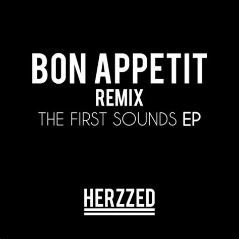 Stream Bon Appétit (Herzzed Remix) by Herzzed | Listen online for free on SoundCloud