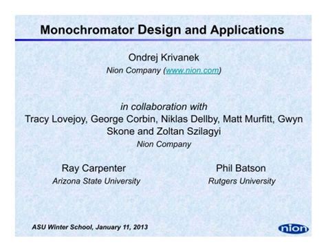 Monochromator Design and Applications - Arizona State University