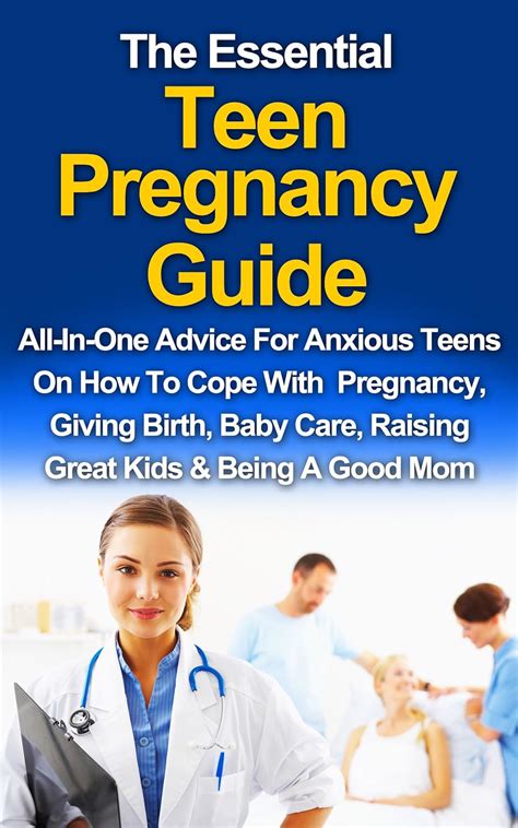 Pregnancy: The Essential Teen Pregnancy Guide: All-In-One Advice For ...