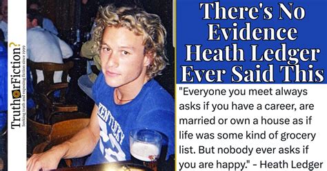 Heath Ledger ‘Happy’ Quote – Truth or Fiction?