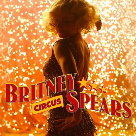 Britney Spears – Circus Lyrics | Genius Lyrics