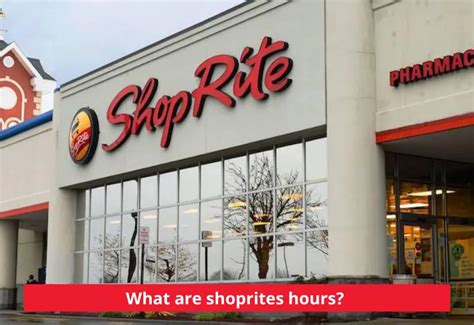 Shoprite Hours 2023 - Hours of Operation & Holidays Hours